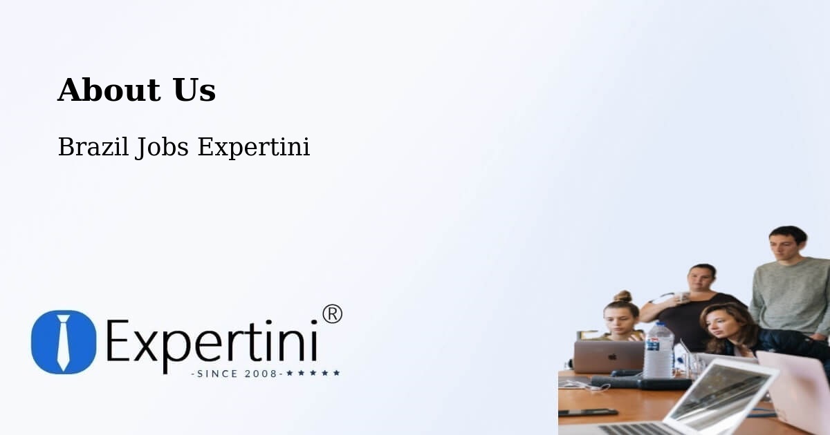 About Expertini Recruitment Platform  – Aquiraz - Aquiraz, Brazil Jobs Expertini